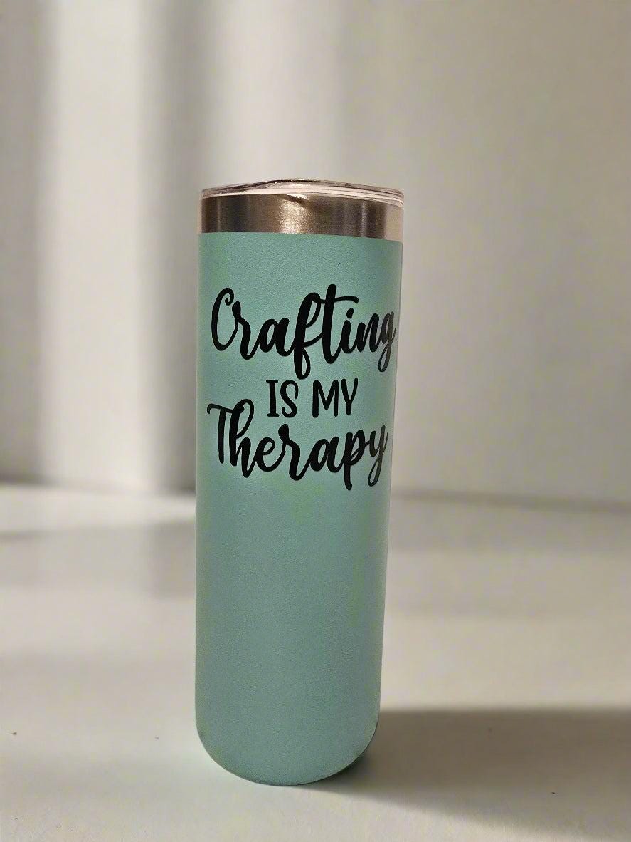 Crafting is my Therapy Stainless Steel Travel Mug, 20 oz Slim Tumbler